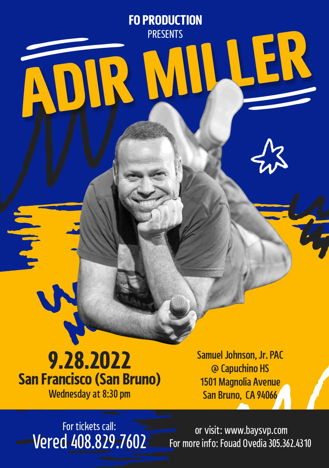 Adir Miller in a Stand-Up Comedy San Bruno Sep 28th
